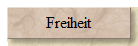 Freiheit