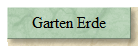 Garten Erde