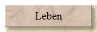 Leben